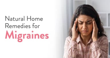 Natural Home Remedies for Migraine