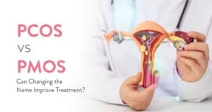 PCOS का नया नाम PMOS: क्या बदला और आपको क्या जानना चाहिए