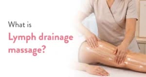 Lymphatic Drainage Massage: Benefits, Risks & Techniques