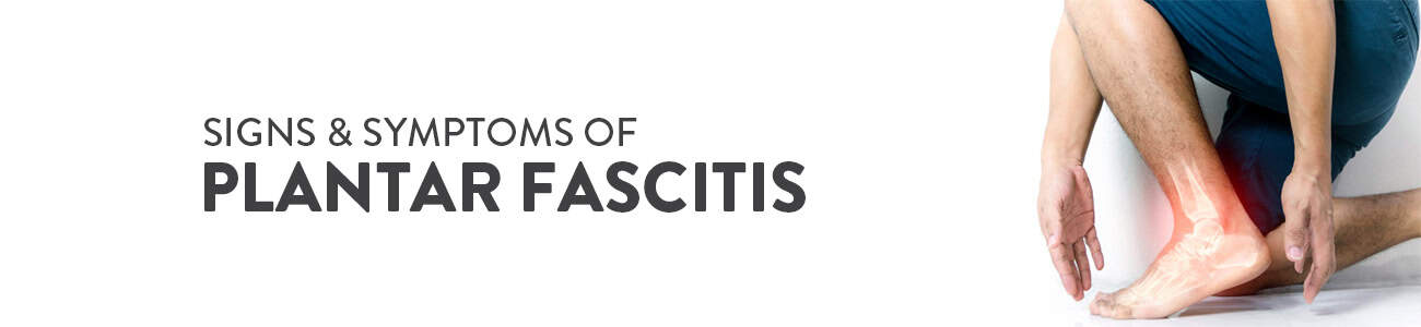 causes of plantar fasciitis,, Plantar fasciitis heel pain, signs and symptoms of plantar fasciitis, pain in heels, plantar fasciitis symptoms, causes and treatment of plantar fasciitis