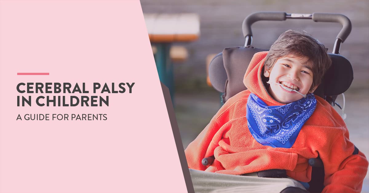 cerebral palsy, cerebral palsy meaning, types of cerebral palsy, Cerebral Palsy treatment, Cerebral Palsy causes, Cerebral palsy symptoms, cerebral palsy in Children, what causes cerebral palsy in Children, What is cerebral palsy in Children, spastic cerebral palsy