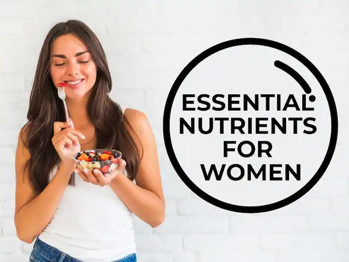Important Nutrients For Women Of All Ages