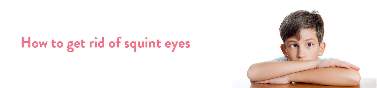 Squint Eyes Causes and Treatment