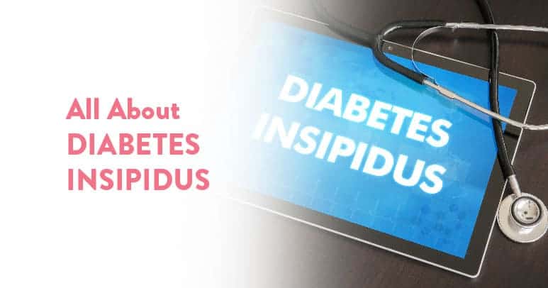 All About Diabetes Insipidus Thumbnail Link