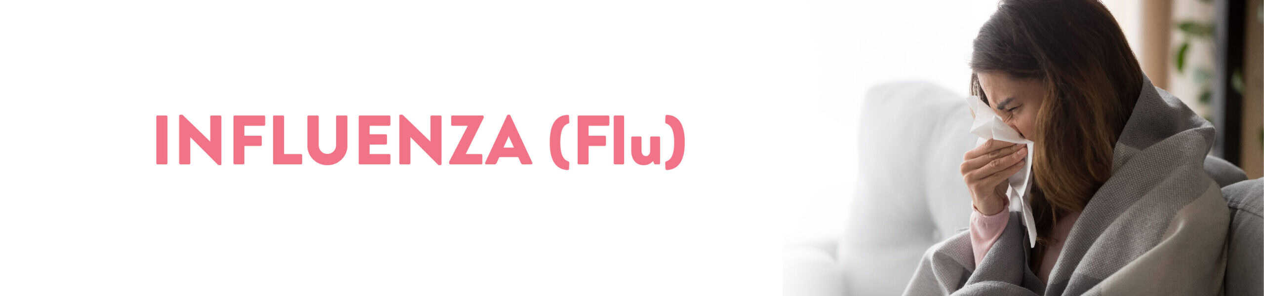 influenza(FLU) Causes symptoms and treatment at home