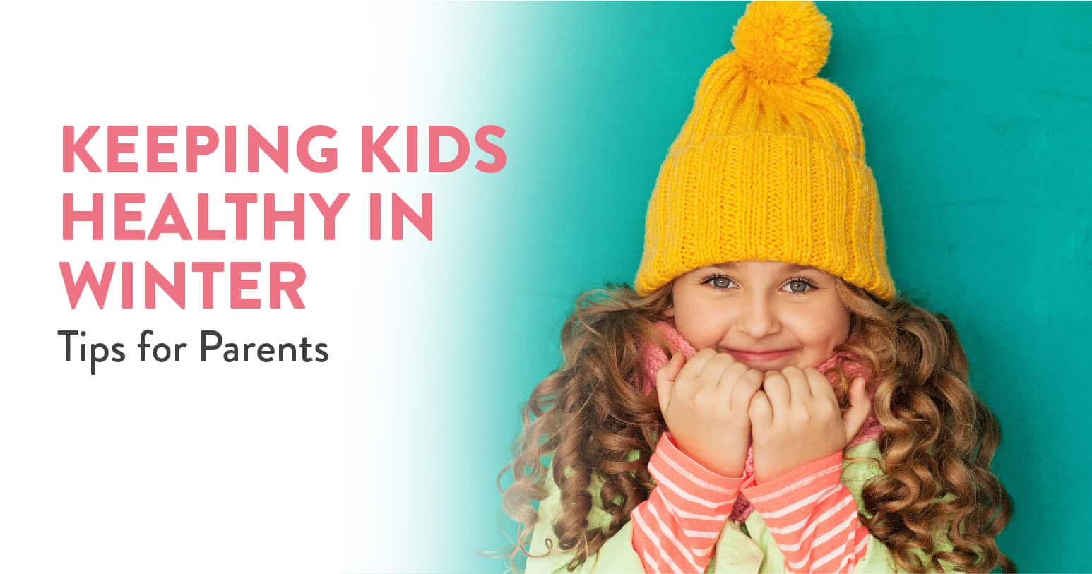 keeping kids healthy in winter