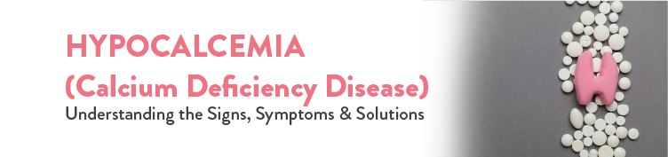 hypocalcemia