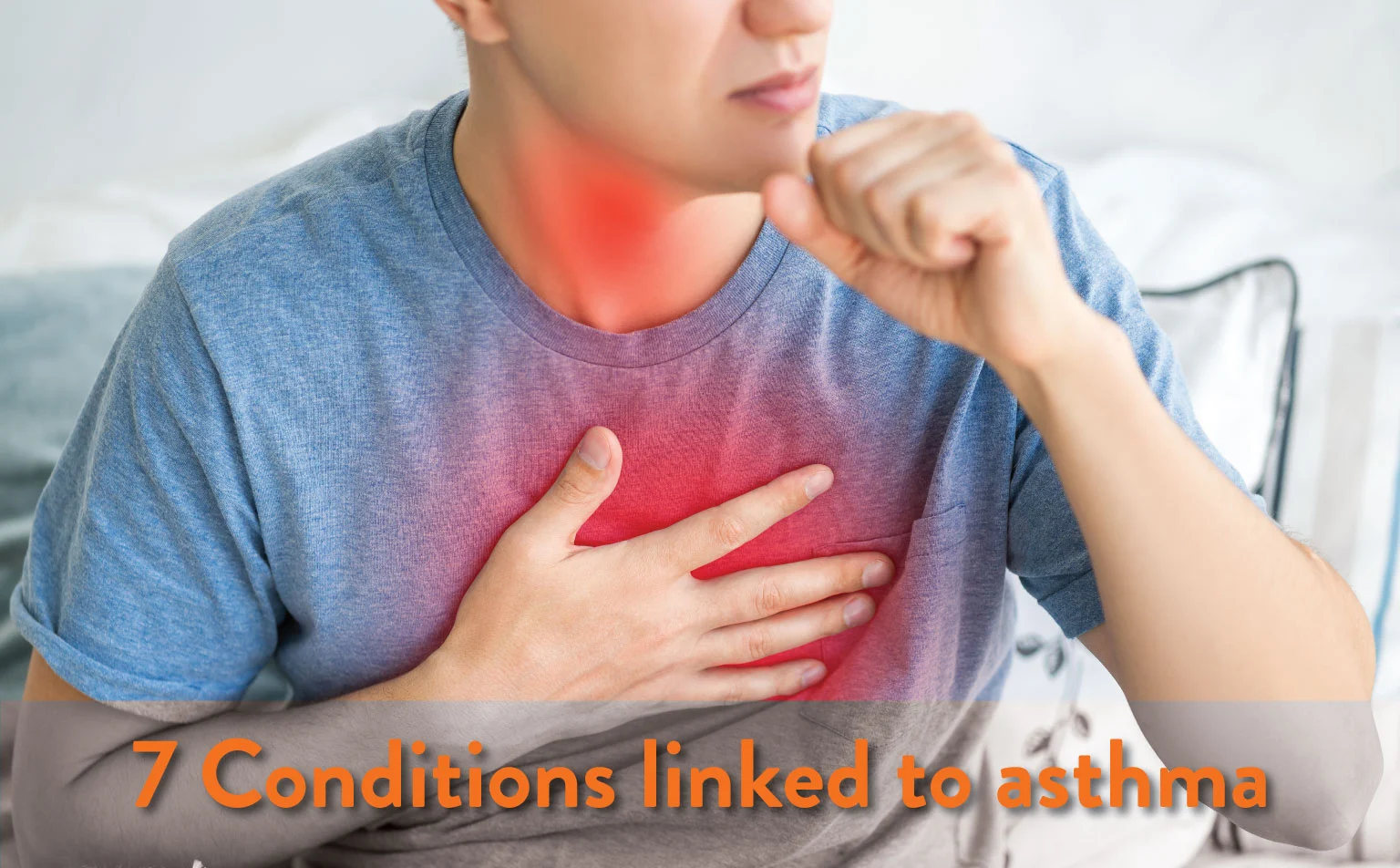 7 Conditions Linked to Asthma