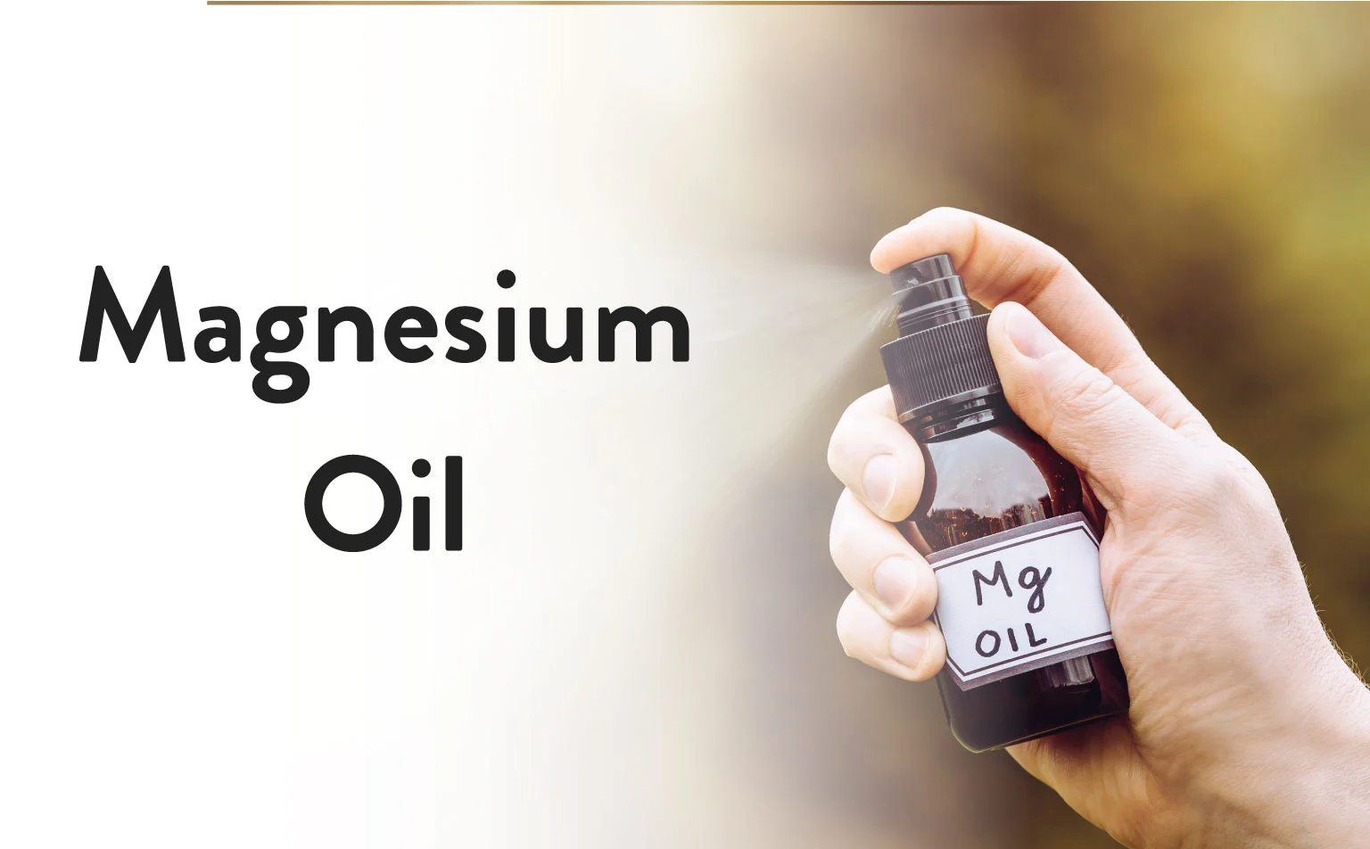 Magnesium Oil