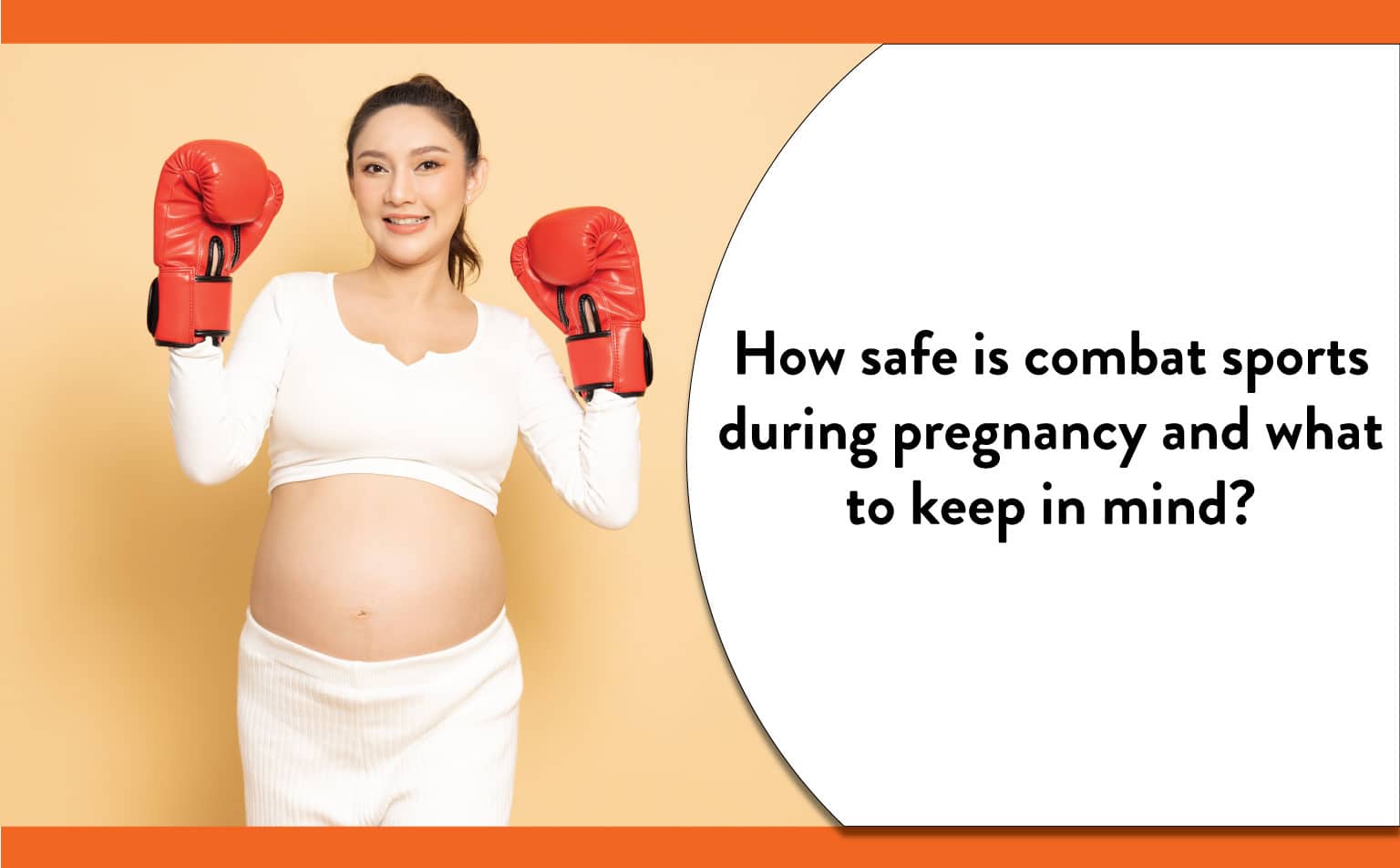 Combat Sports Safety During Pregnancy: Key Considerations