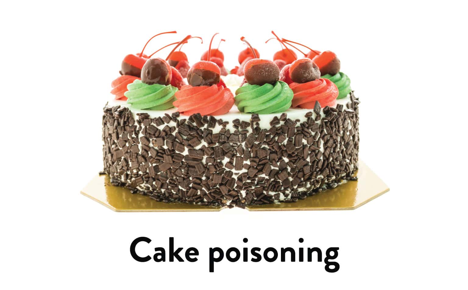 Cake Poisoning