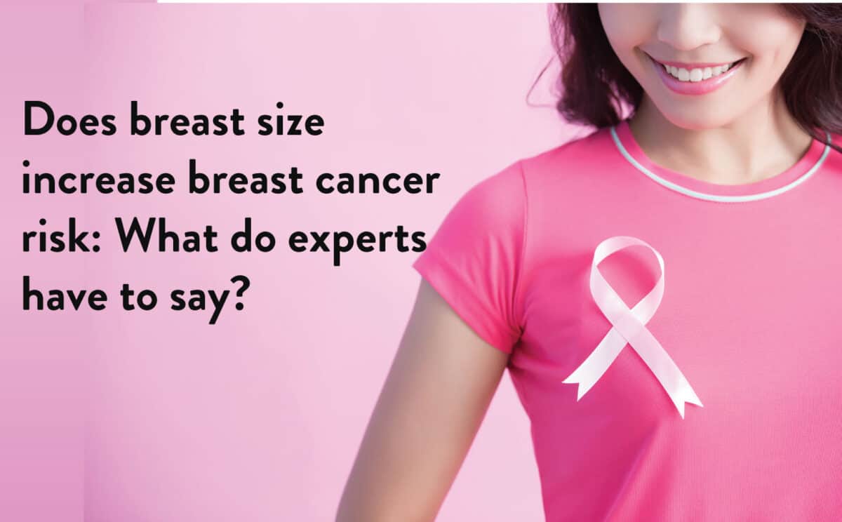 Does-breast-size-increase-breast-cancer-risk-What-does-the-expert-have-to-say