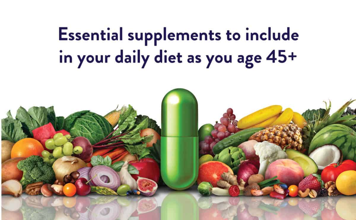 Essential-dietary-supplements-to-include-in-your-daily-diet-as-you-age-45+