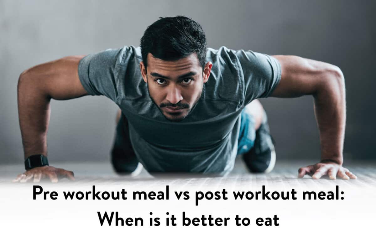 Pre-workout-meal-vs-post-workout-meal-When-is-it-better-to-eat