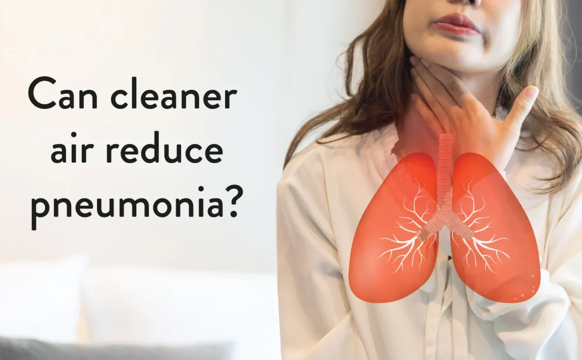 Can cleaner air reduce pneumonia
